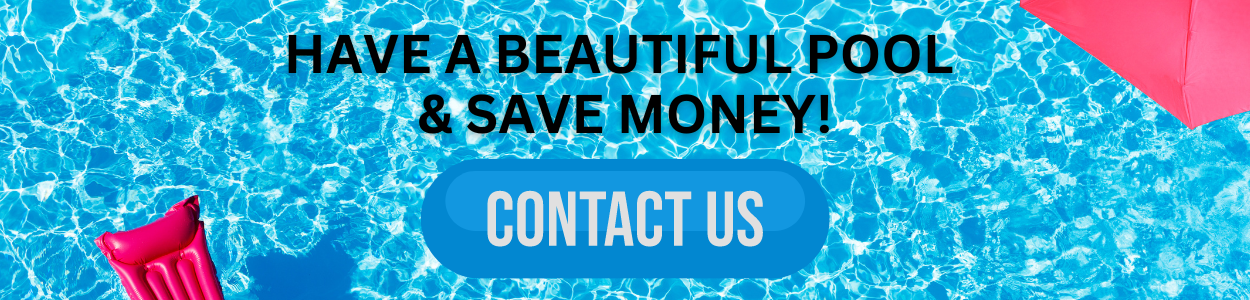 Have a beautiful pool & save Money